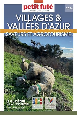 Download the eBook: Guide Villages Et Vallées D'azur 2026 Carnet Petit Futé: Saveurs et Agrotourisme
