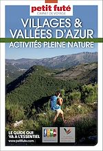 Télécharger le livre :  Guide Villages Et Vallées D'azur 2025 Carnet Petit Futé: Activités Pleine Nature