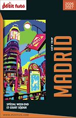 Télécharger le livre :  Guide Madrid City Trip 2025/2026 City trip Petit Futé