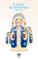 Télécharger le livre :  Le silence des Matriochkas