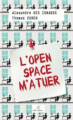 Download this eBook L'Open Space m'a tuer