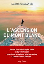 Télécharger le livre :  L'Ascension du mont Blanc