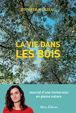 Télécharger le livre :  La vie dans les bois