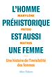 Télécharger le livre :  L'homme prehistorique est aussi une femme