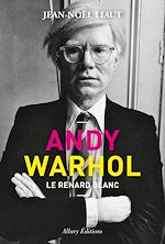 Télécharger le livre :  Andy Warhol - Le renard blanc