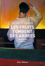 Télécharger le livre :  Les fruits tombent des arbres