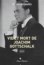 Download this eBook Vie et mort de Joachim Gottschalk