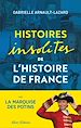 Télécharger le livre :  Histoires insolites de l'Histoire de France