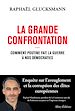 Télécharger le livre :  La Grande Confrontation - Comment Poutine fait la guerre à nos démocraties