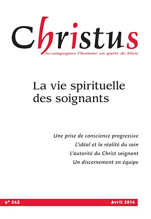 Téléchargez le livre :  Christus Avril 2014 - N°242