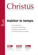 Télécharger le livre :  Revue Christus : Habiter le temps