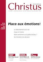 Télécharger le livre :  Revue Christus : Place aux émotions !