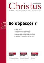 Télécharger le livre :  Revue Christus : Se dépasser ?
