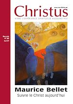 Télécharger le livre :  Revue Christus : Maurice Bellet