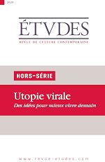 Télécharger le livre :  Revue Etudes - Utopie Virale