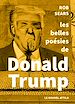 Télécharger le livre :  Les belles Poésies de Donald Trump