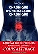 Télécharger le livre :  Chronique d'une maladie chronique