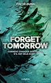 Télécharger le livre :  Forget Tomorrow