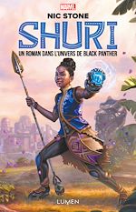 Download this eBook Shuri - tome 1 Un roman dans l'univers de Black Panther