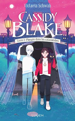 Download the eBook: Cassidy Blake - Tome 2 Plongée dans les catacombes