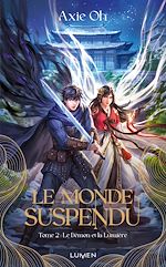 Télécharger le livre :  Le Monde suspendu - Tome 2 Le Démon et la Lumière
