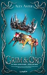 Télécharger le livre :  La Saga Lightlark - Tome 0 Grim et Oro