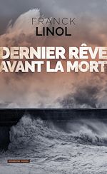 Télécharger le livre :  Dernier rêve avant la mort