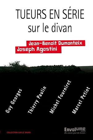 Tueurs en série sur le divan | Dumonteix, Jean-Benoît. Auteur