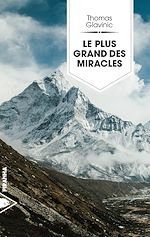Télécharger le livre :  Le plus grand des miracles