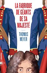 Télécharger le livre :  La Fabrique de géants de Sa Majesté