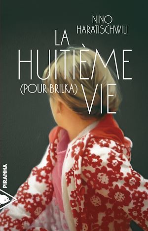 Téléchargez le livre :  La Huitième vie
