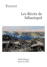 Télécharger le livre :  Les Récits de Sébastopol