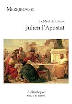 Télécharger le livre :  La Mort des dieux - Julien l'Apostat
