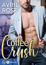 Télécharger le livre :  Coffee Crush