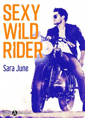 Téléchargez le livre :  Sexy Wild Rider