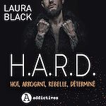 Télécharger le livre :  H.AR.D. - Hot, arrogant, rebelle, déterminé