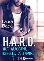 Télécharger le livre :  H.A.R.D. - Hot, arrogant, rebelle, déterminé