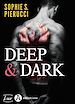 Télécharger le livre :  Deep & Dark