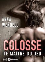 Télécharger le livre :  Colosse. Le maître du jeu