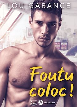 Télécharger le livre :  Foutu coloc !