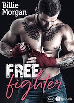 Télécharger le livre :  Free Fighter