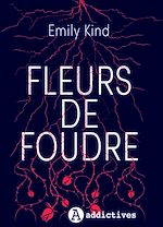 Télécharger le livre :  Fleurs de foudre
