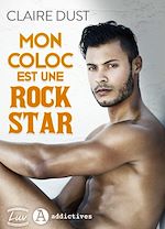 Télécharger le livre :  Mon coloc est une rock star
