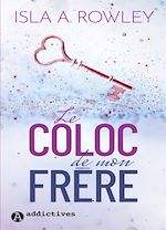 Télécharger le livre :  Le coloc de mon frère