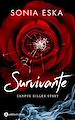 Télécharger le livre :  Survivante - Campus Killer Story