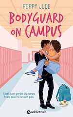 Télécharger le livre :  Bodyguard on Campus