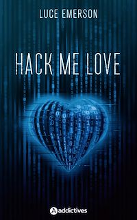 Téléchargez le livre :  Hack Me Love