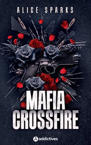 Téléchargez le livre :  Mafia Crossfire