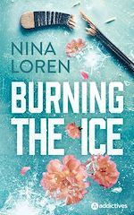 Télécharger le livre :  Burning the Ice