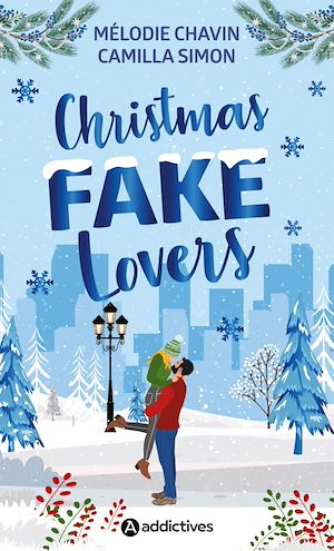Téléchargez le livre :  Christmas Fake Lovers